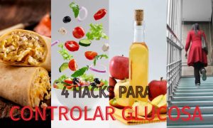 4 Hacks para Estabilizar Glucosa
